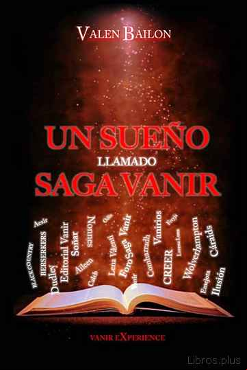 Descargar gratis ebook UN SUEÑO LLAMADO SAGA VANIR en epub
