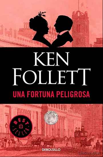 Descargar ebook UNA FORTUNA PELIGROSA