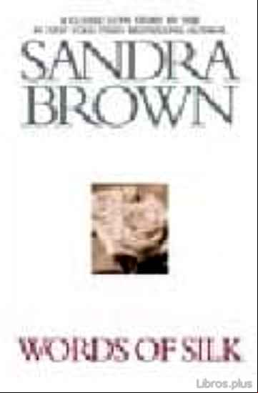 Descargar gratis ebook WORDS OF SILK en epub