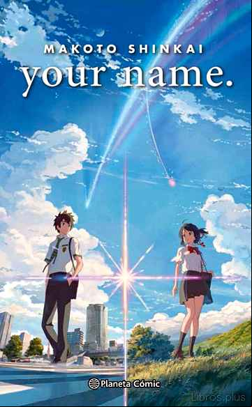 Descargar gratis ebook YOUR NAME (NOVELA) en epub